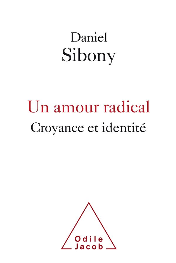 Un Amour radical