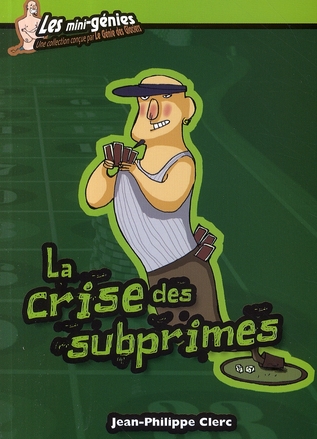 La crise des subprimes