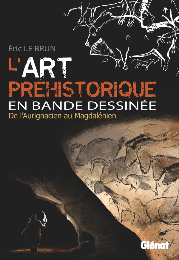 L'art préhistorique en bande dessinée: de l'aurignacien au magdalénien