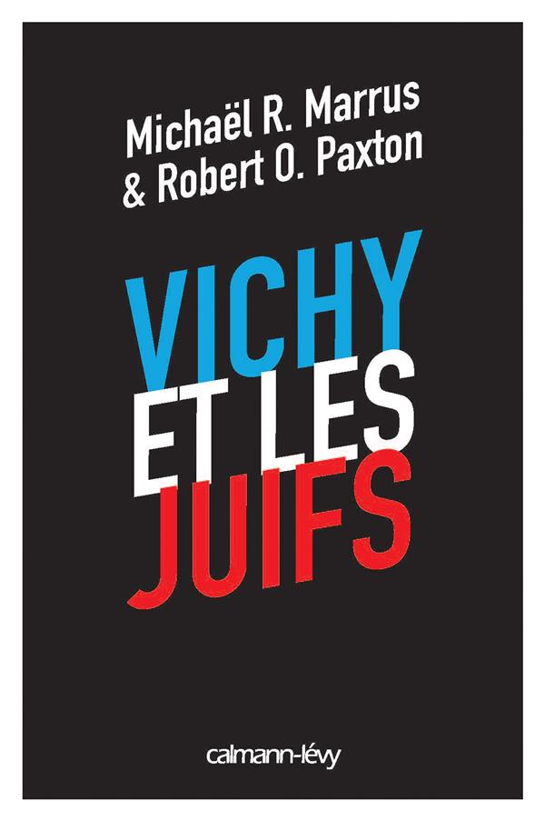 Vichy et les juifs