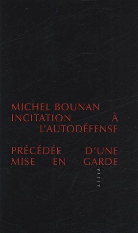 INCITATION A L'AUTODEFENSE