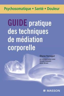 Guide techniques des médiations corporelles