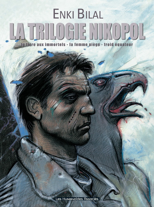 Nikopol: Intégrale Tomes 1 à 3: la trilogie Nikopol - édition spéciale