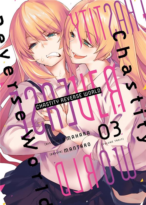 Chastity reverse world Tome 3