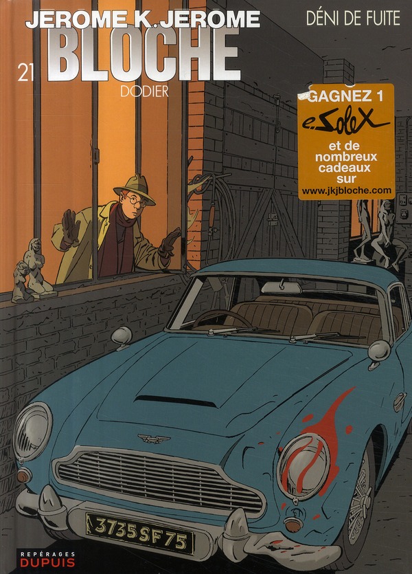 Jérôme K. Jérôme Bloche Tome 21: déni de fuite
