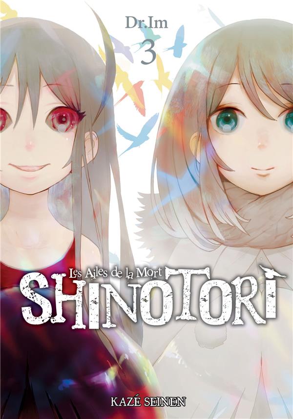 Shinotori: les ailes de la mort. Vol. 3