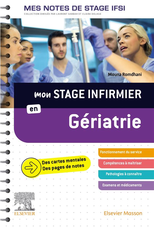 Mon stage infirmier en Gériatrie. Mes notes de stage IFSI - Je réussis mon stage!