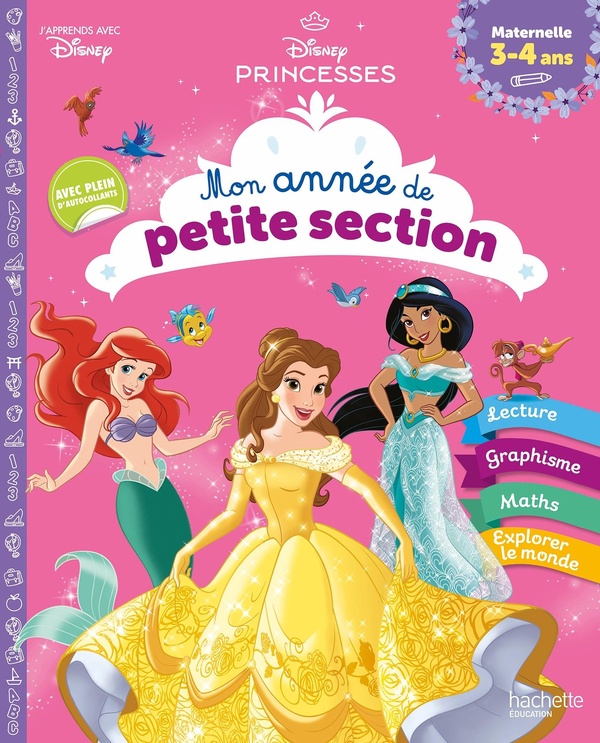 Disney princesses: mon année de petite section: maternelle 3-4 ans