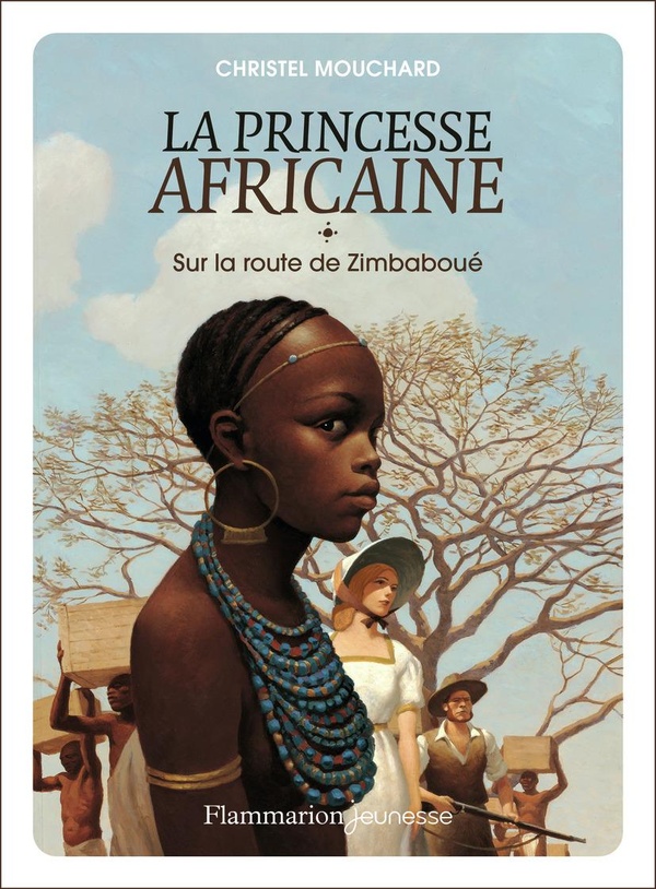 La princesse africaine Tome 1: sur la route de Zimbaboué