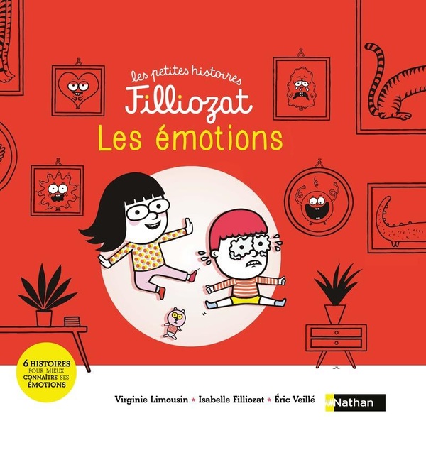 Les émotions: six histoires pour mieux connaître ses émotions