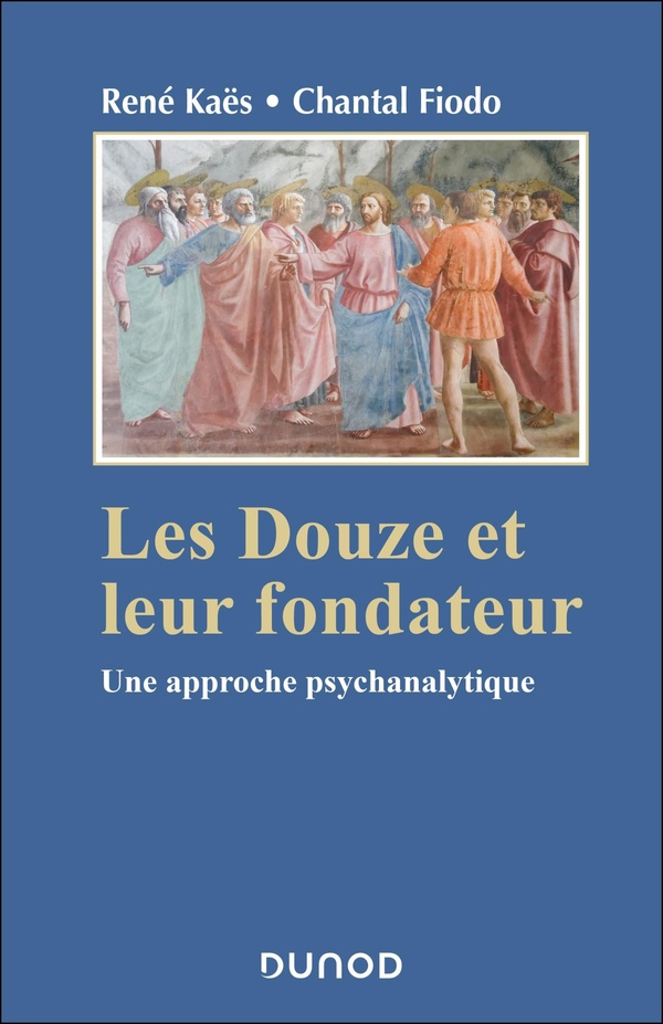 Les douze et leur fondateur: une approche psychanalytique