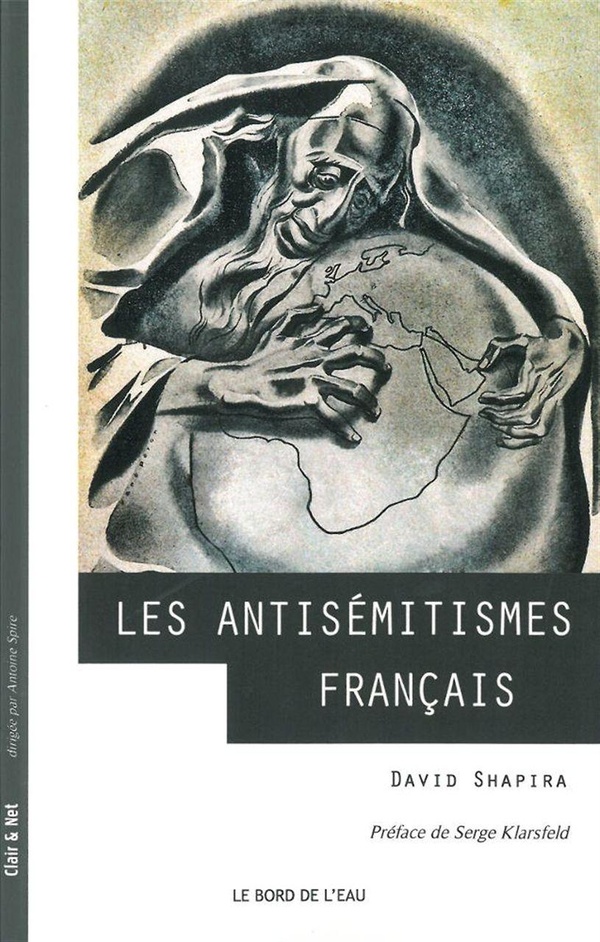 Les antisémitismes français: de la Révolution à nos jours