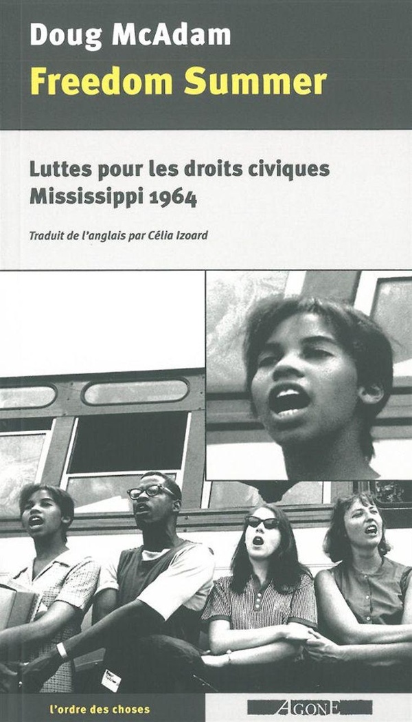 Freedom summer - luttes pour les droits civiques, Mississippi 1964