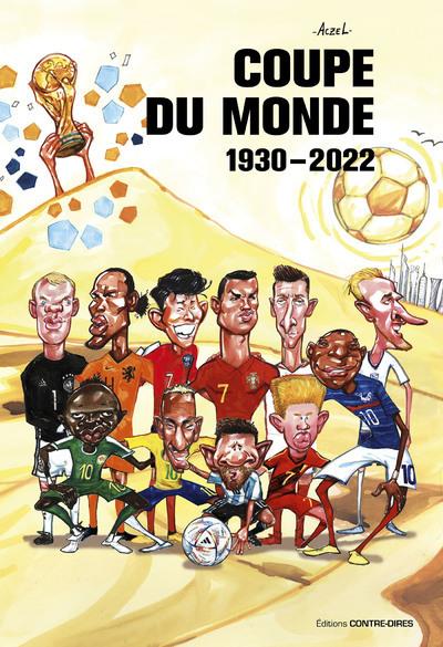 Coupe du monde: 1930-2022