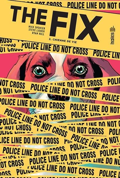 The fix Tome 2: chienne de vie