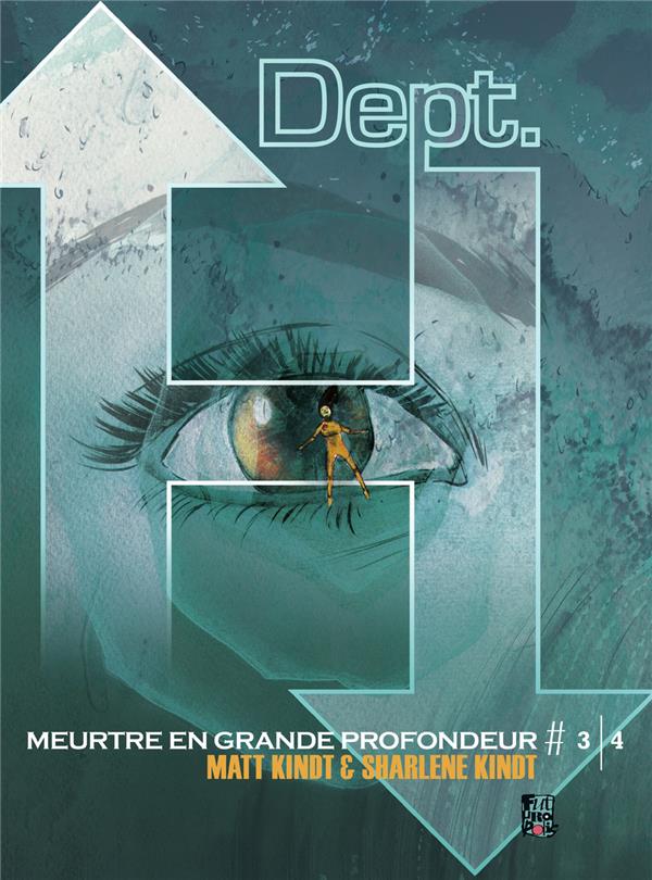 Dept h. - meurtre en grande profondeur t.3