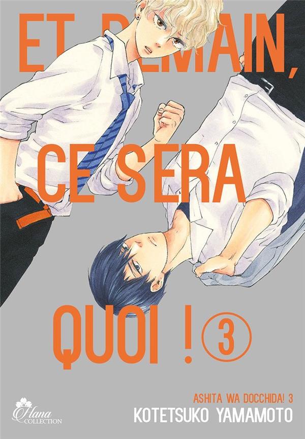 Et demain ça sera quoi! Tome 3