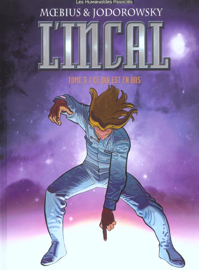 L'Incal - une aventure de John Difool Tome 3: ce qui est en bas