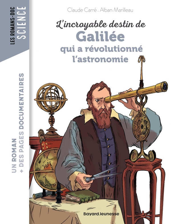 L'incroyable destin de Galilée qui a révolutionné l'astronomie