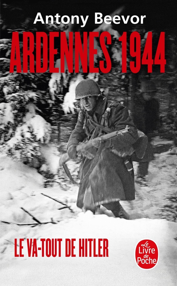 Ardennes 1944: le va-tout de Hitler