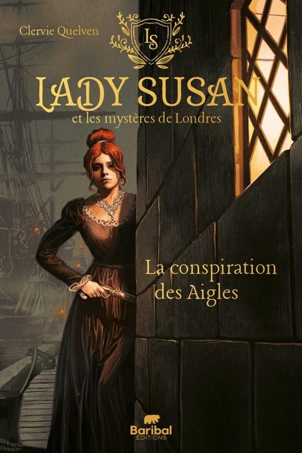 La conspiration des Aigles: Lady Susan et les mystères de Londres