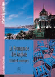 La promenade des anglais - histoire et chroniques