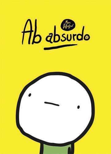 Ab absurdo Tome 1