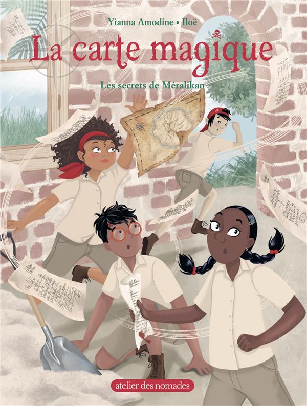 La carte magique t.4 - le secret de Méralikan
