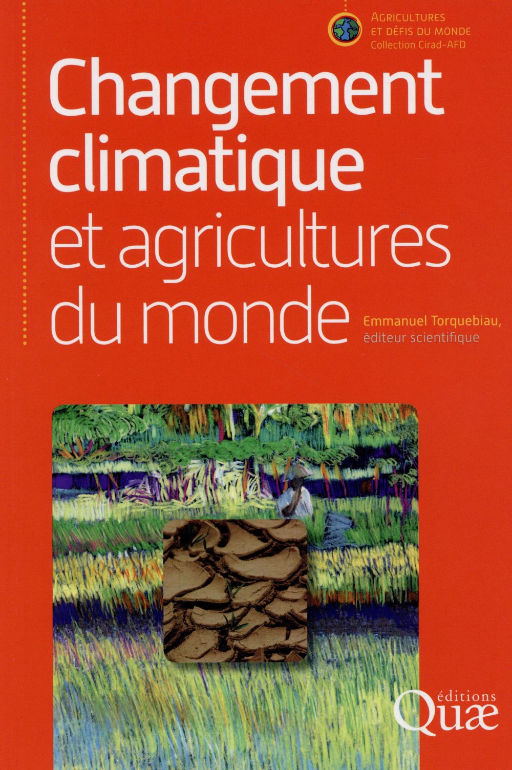 Changement climatique et agricultures du monde
