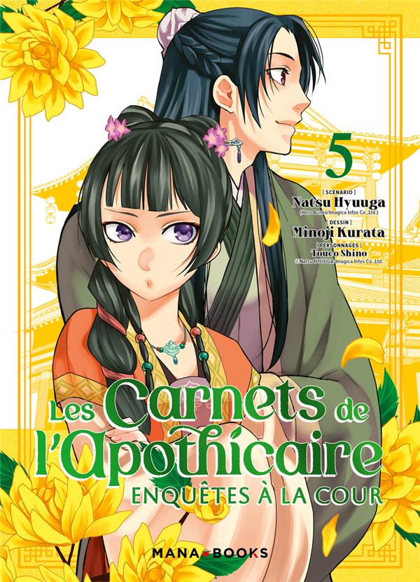 Les carnets de l'apothicaire: enquêtes à la cour. Vol. 5