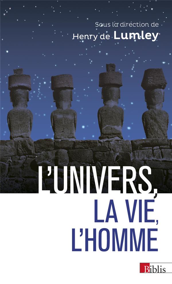 L'Univers, la vie, l'homme: émergence de la conscience