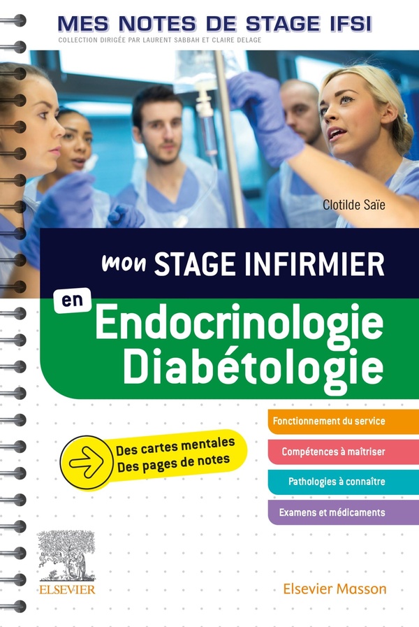 Mon stage infirmier en Endocrinologie-Diabétologie. Mes notes de stage IFSI - Je réussis mon stage!