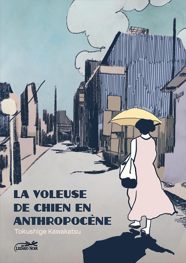 La voleuse de chiens de l'anthropocene