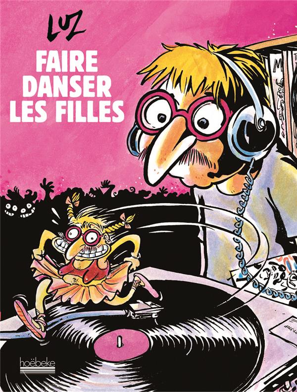 Faire danser les filles