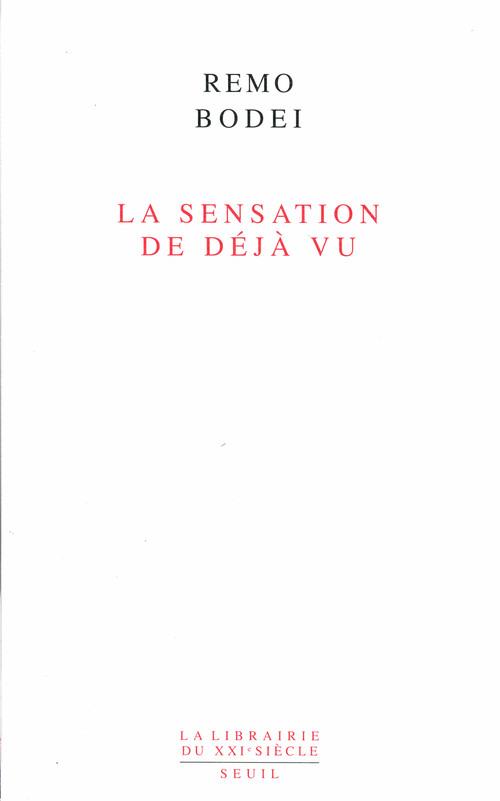 La sensation de déjà vu