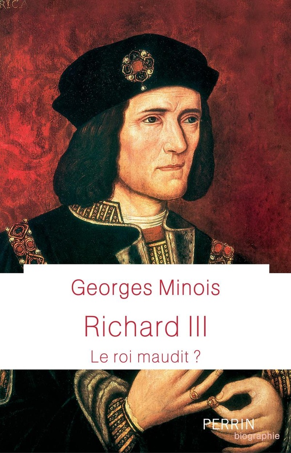Richard III: le roi maudit?