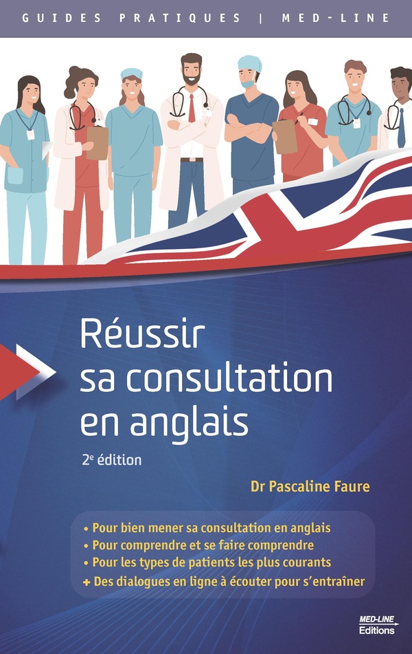 Réussir sa consultation en anglais (2e édition)