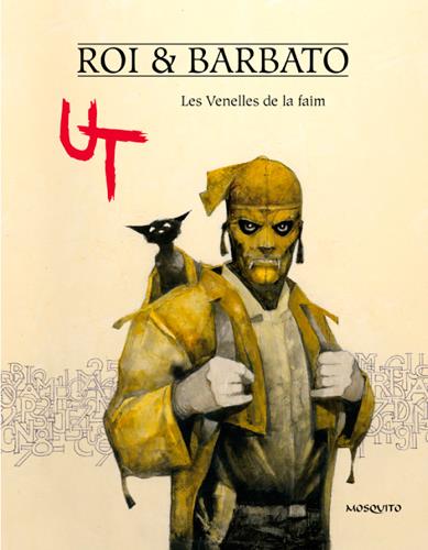 Ut Tome 1: les venelles de la faim
