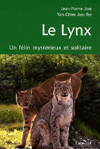 Le lynx - un félin mystérieux et solitaire