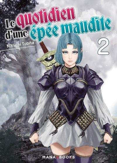 Le quotidien d'une épée maudite Tome 2