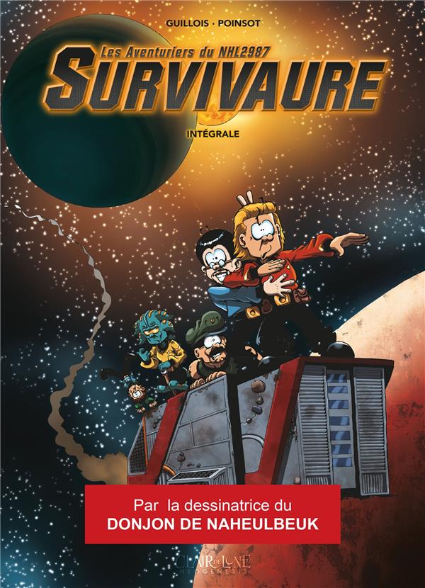 Les aventuriers du NHL 2987 Survivaure: intégrale