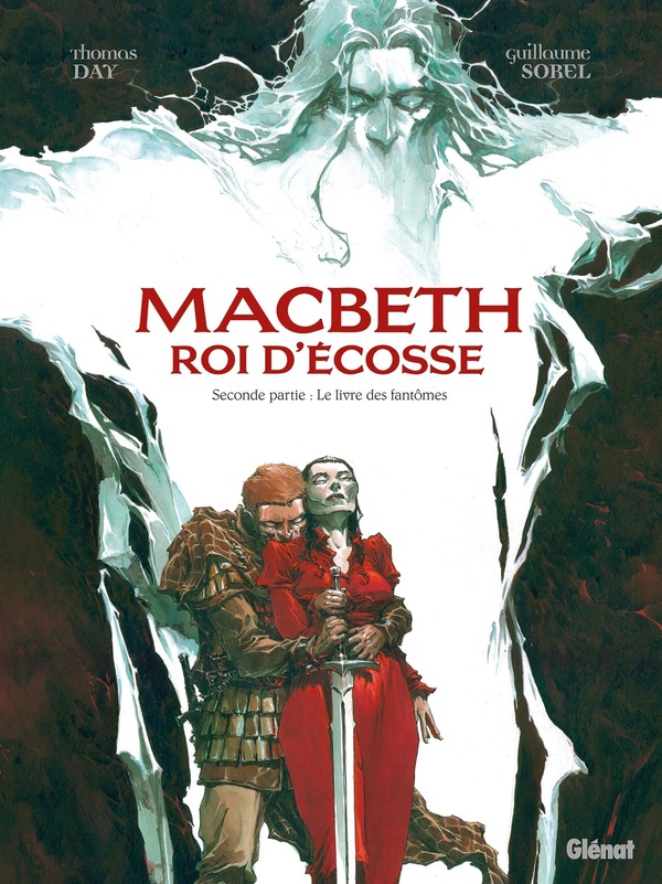Macbeth, roi d'Écosse - Tome 02 - Le Livre des fantômes