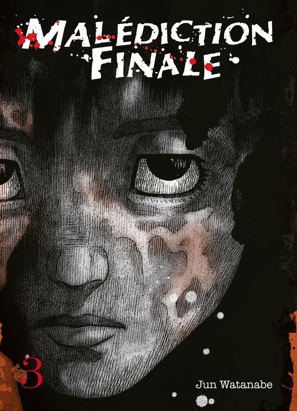 Malédiction finale Tome 3