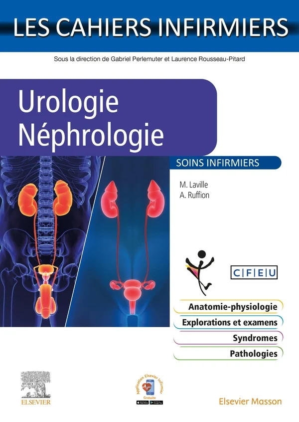 Urologie, néphrologie: soins infirmiers