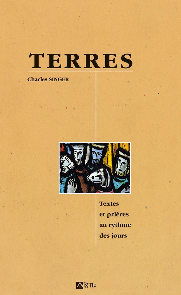 Terres: textes et prières au rythme des jours