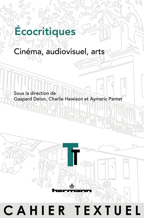 Écocritiques: cinéma, audiovisuel, arts