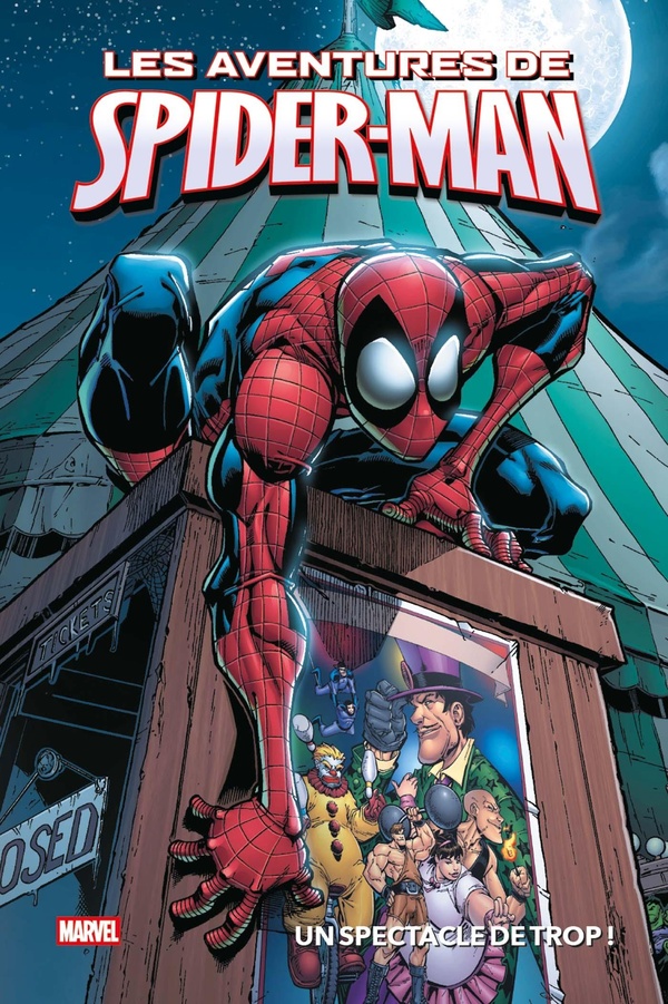Marvel - Les aventures de Spider-Man: Un spectacle de trop!