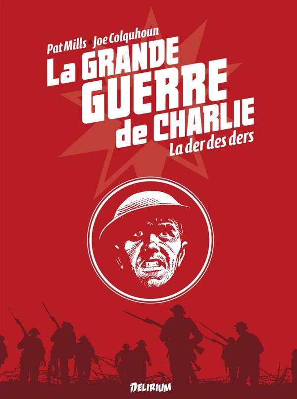 La grande guerre de Charlie Tome 10: la der des ders