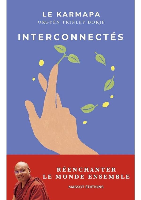 Interconnectés: réenchanter le monde ensemble