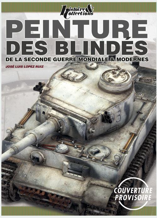 Peinture des blindés: de la Seconde Guerre mondiale & modernes: la technique du noir & blanc